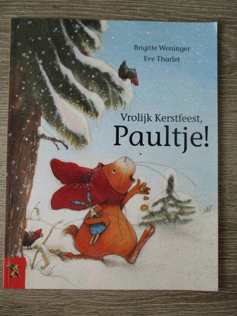 Vrolijk kerstfeest Paultje! - Brigitte Weninger / Eve Thar, Ophalen of Verzenden, Gelezen, Fictie algemeen