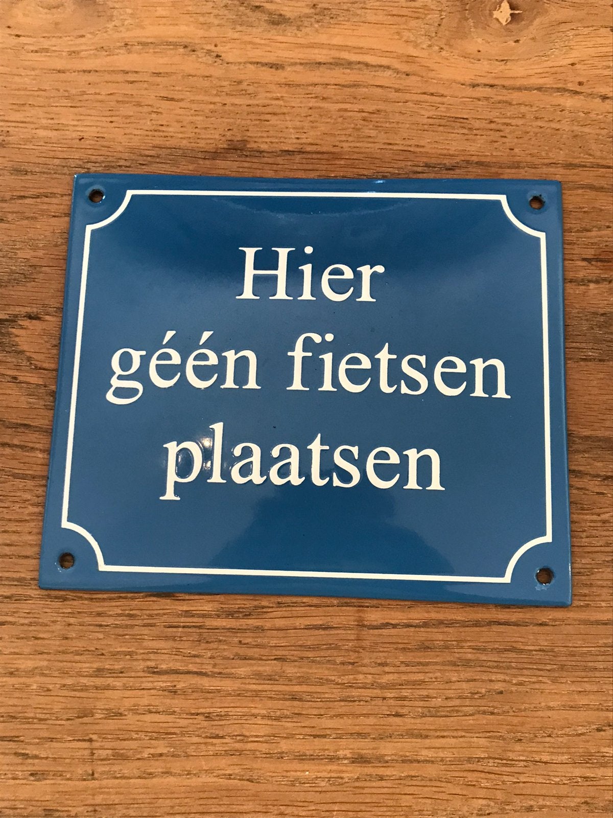 Emaille bord hier geen fietsen plaatsen, Ophalen of Verzenden