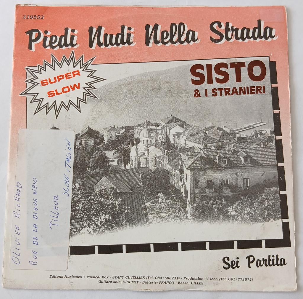 Sisto et i stranieri - Piedi nudi nella, strada, Ophalen of Verzenden, Gebruikt, Pop, Single