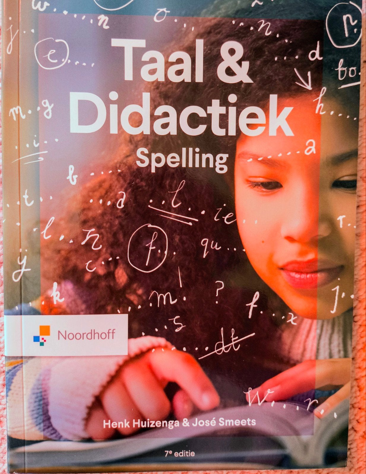 Taal & Didactiek Spelling - 7e editie Henk Huizenga & José S, Boeken, Henk Huizenga & José Smeets, Nieuw, Ophalen of Verzenden