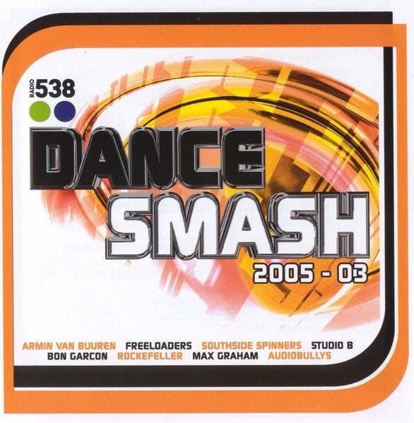 Dance C.D. (2005) 538 Dance Smash 2005-03, Cd's en Dvd's, Gebruikt, House, Inclusief doosje, Ophalen of Verzenden