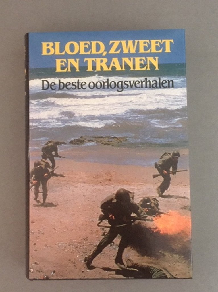 Bloed, zweet en tranen de beste oorlogsverhalen, Tweede Wereldoorlog, Ophalen of Verzenden, Zo goed als nieuw, Algemeen
