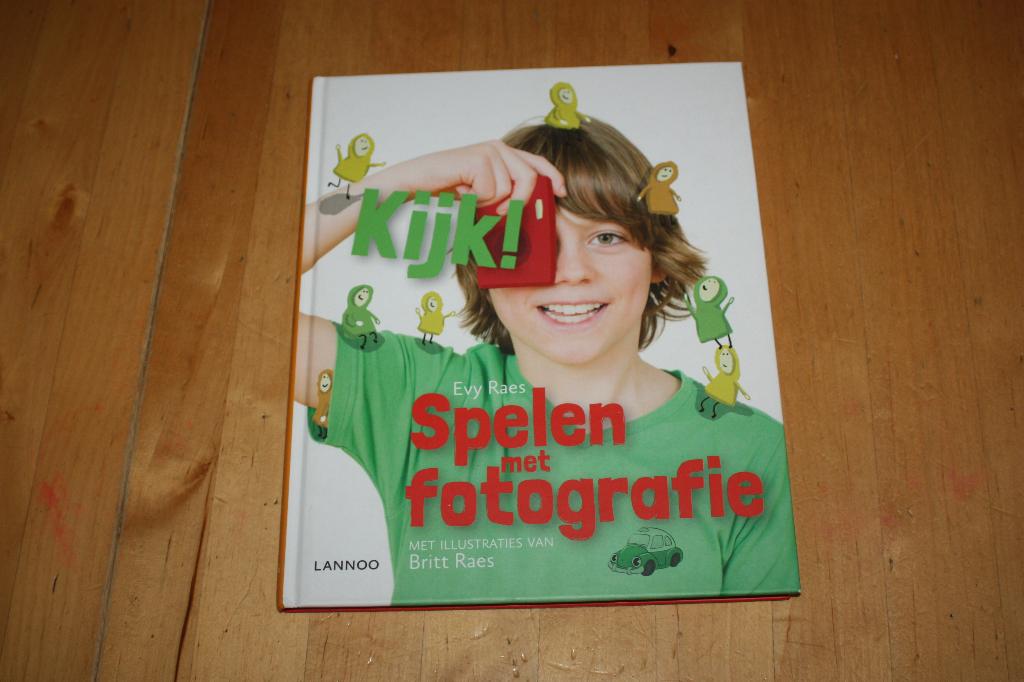 Kijk! Spelen met fotografie, Evy Raes infoboek, Ophalen of Verzenden, Gelezen, Evy Raes, Non-fictie