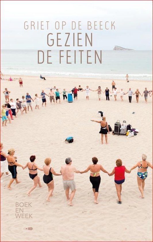 Gezien De Feiten - Griet Op De Beeck BOEK 9789059654334, Ophalen of Verzenden, Nieuw, Griet op de Beeck