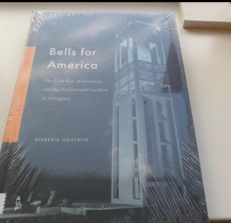 Bells for America, The cold War, modernism and the Netherlan, Boeken, Ophalen of Verzenden, Nieuw, Noord-Amerika