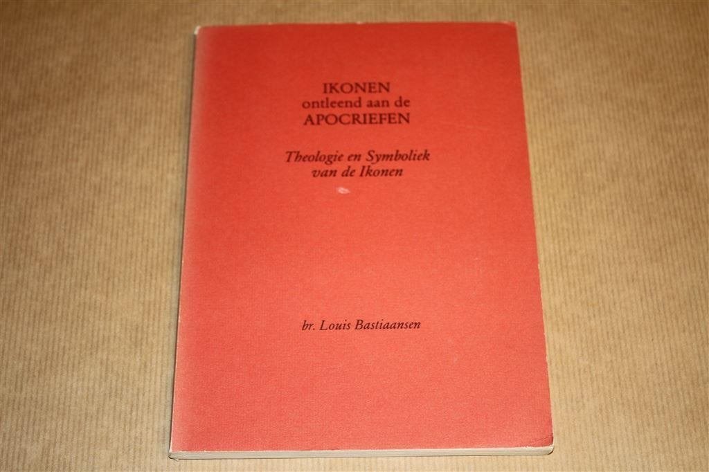Ikonen ontleend aan de Apocriefen. Louis Bastiaansen., Ophalen of Verzenden, Gelezen