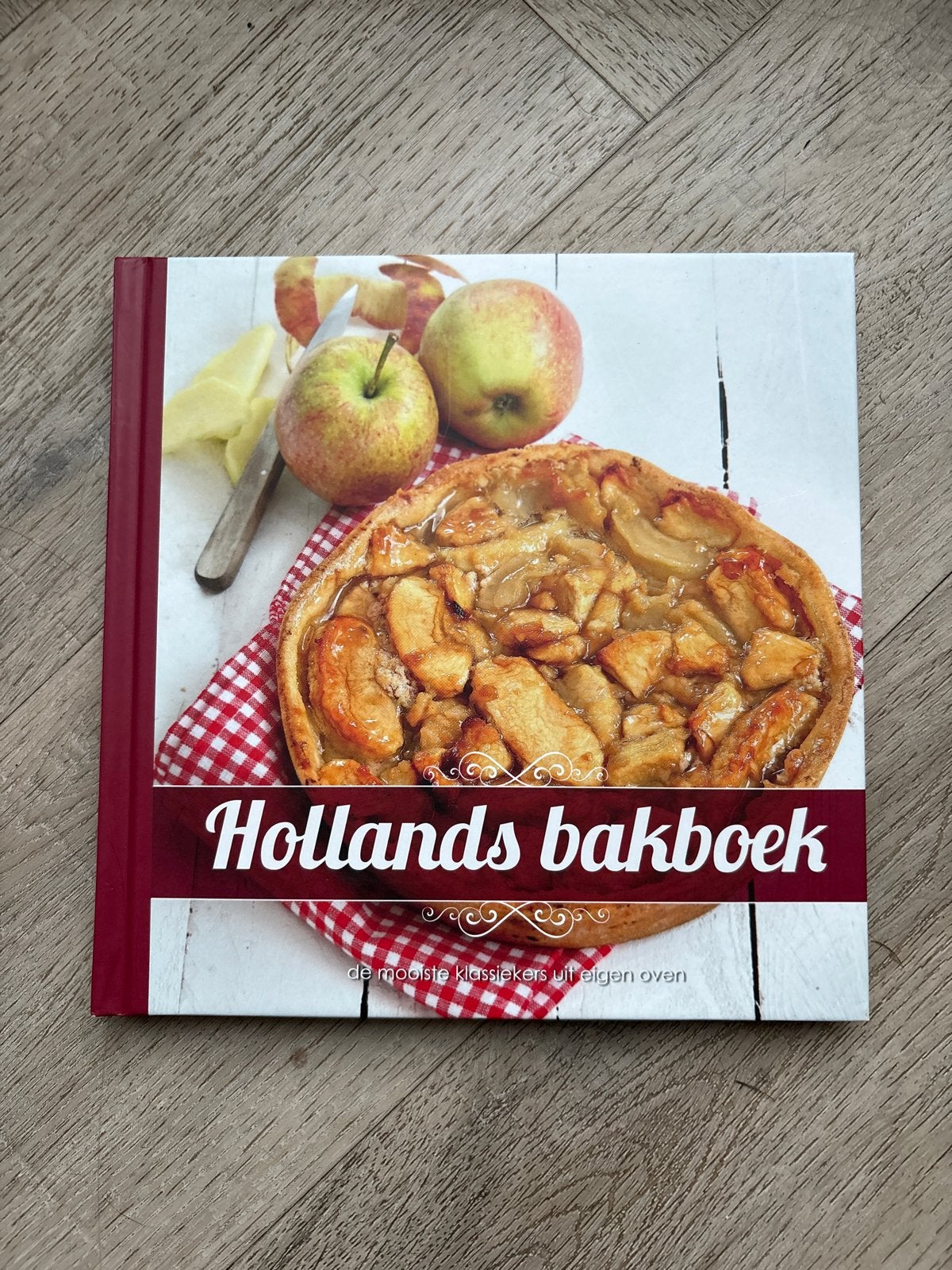 Hollands bakboek - De mooiste klassiekers uit eigen oven, Boeken, Ophalen, Zo goed als nieuw, Nederland en België, Taart, Gebak en Desserts