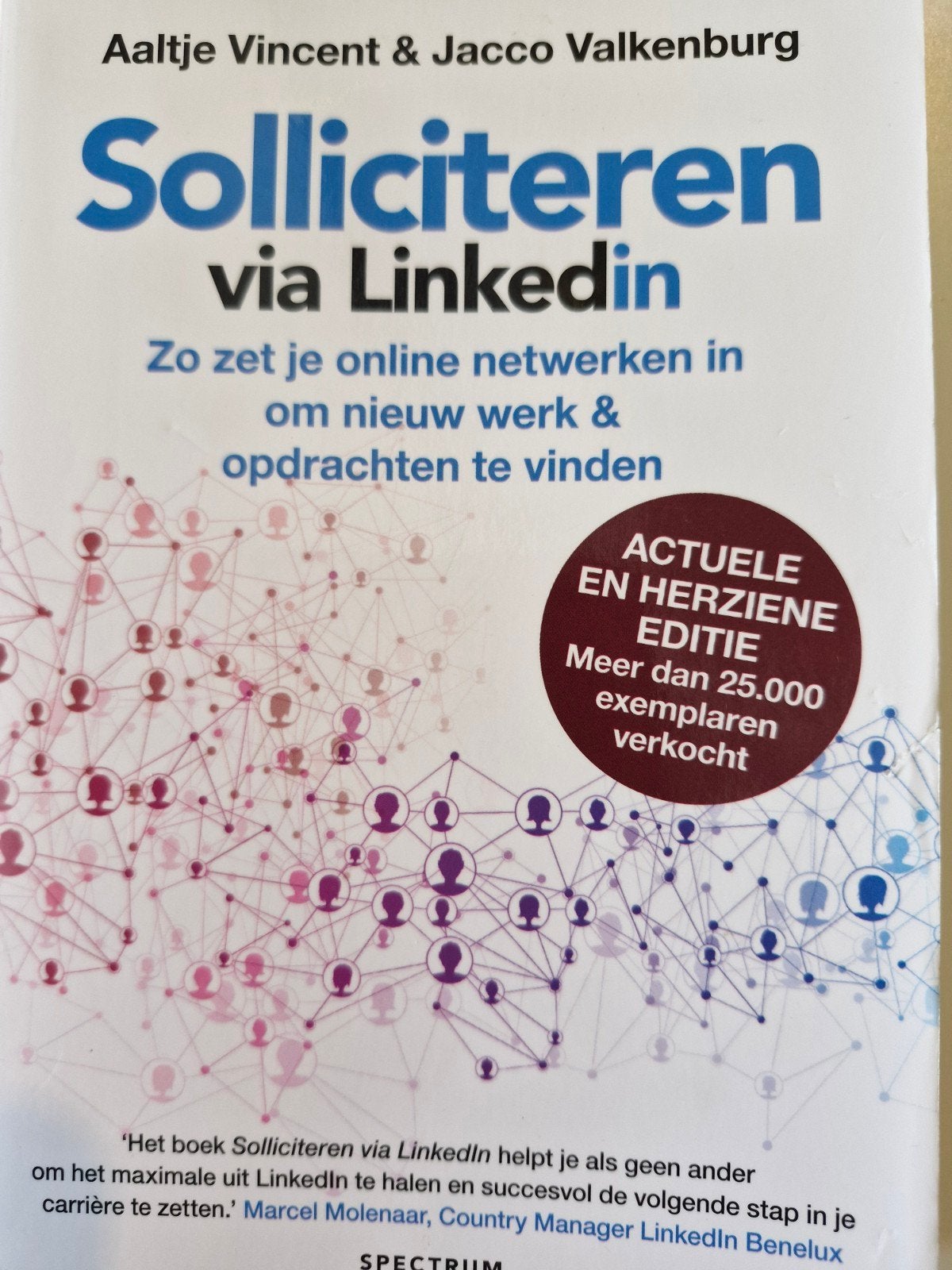Solliciteren via LinkedIn  Aaltje Vincent & Jacco Valkenburg, Ophalen of Verzenden