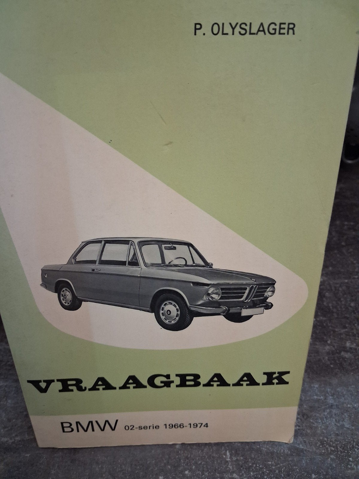 Vraagbaak BMW 02-serie 1966-1974 P. Olyslager, Ophalen of Verzenden