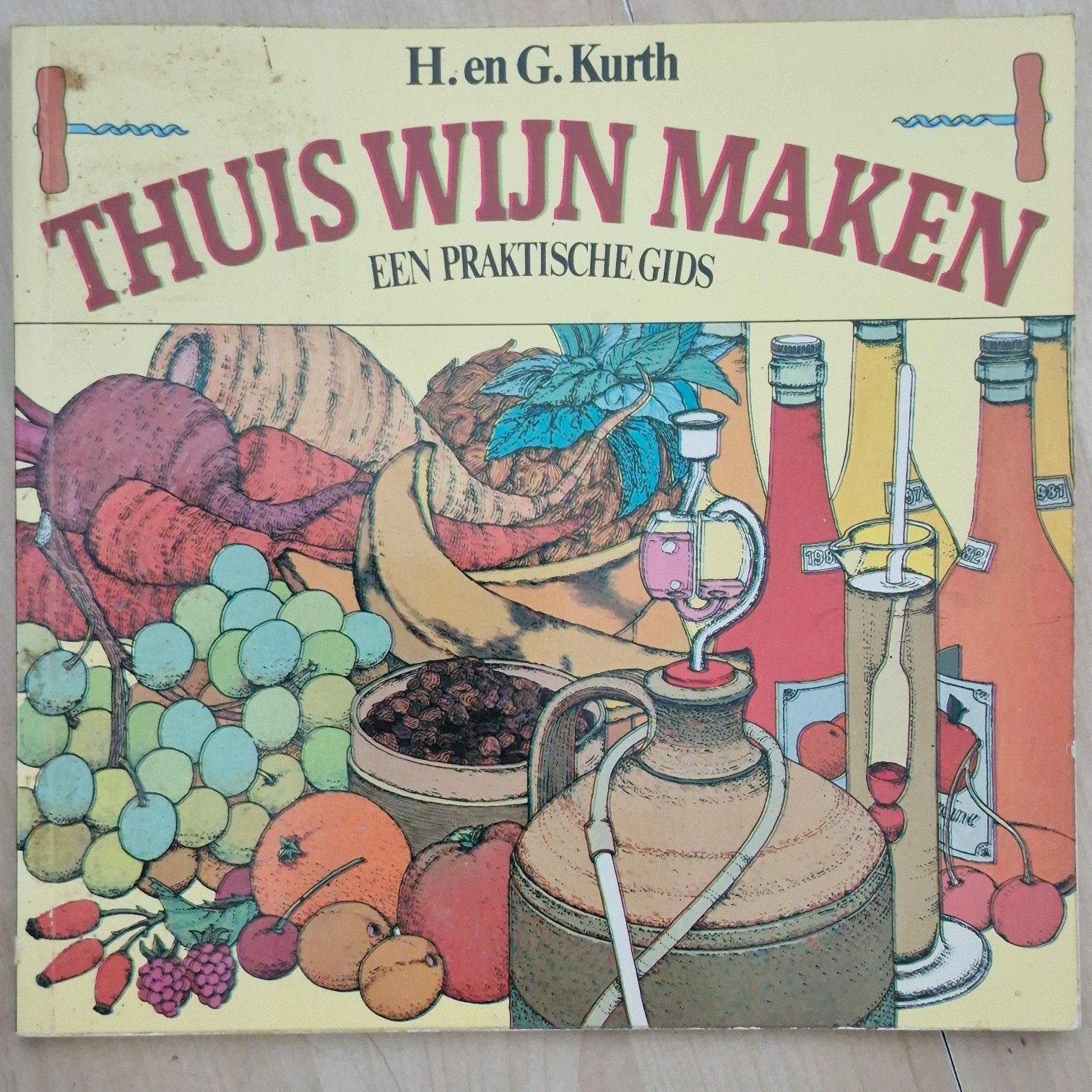 Thuis Wijn Maken - Een Praktische Gids, Ophalen of Verzenden, Gelezen, Overige onderwerpen, H. en G. Kurth