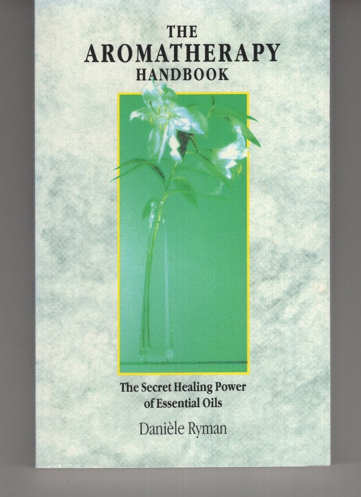The aromatherapy handbook Daniele Ryman, Boeken, Ophalen of Verzenden, Zo goed als nieuw, Spiritualiteit algemeen, Overige typen