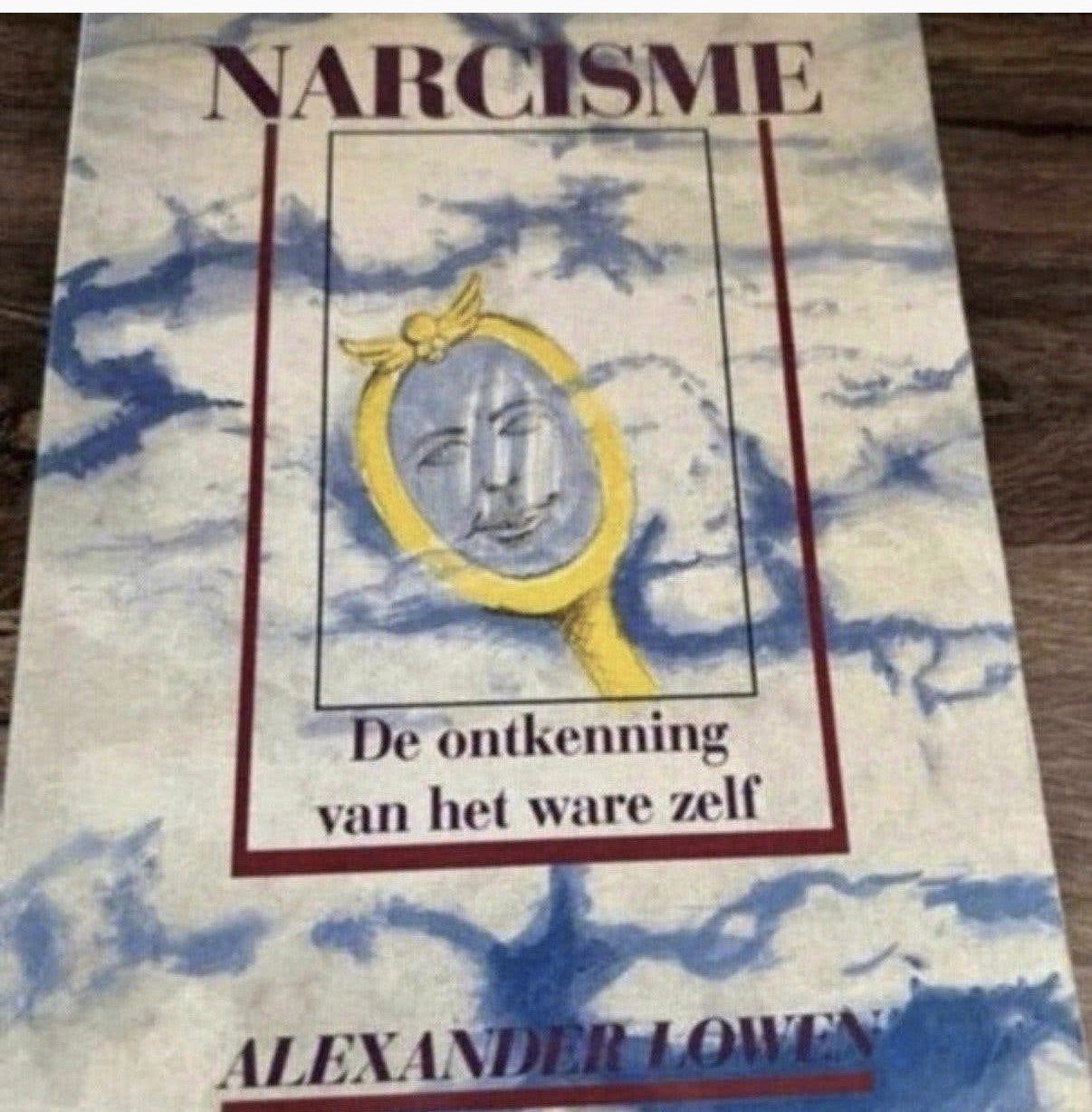 Narcisme de ontkenning van het ware zelf, Ophalen of Verzenden, Zo goed als nieuw