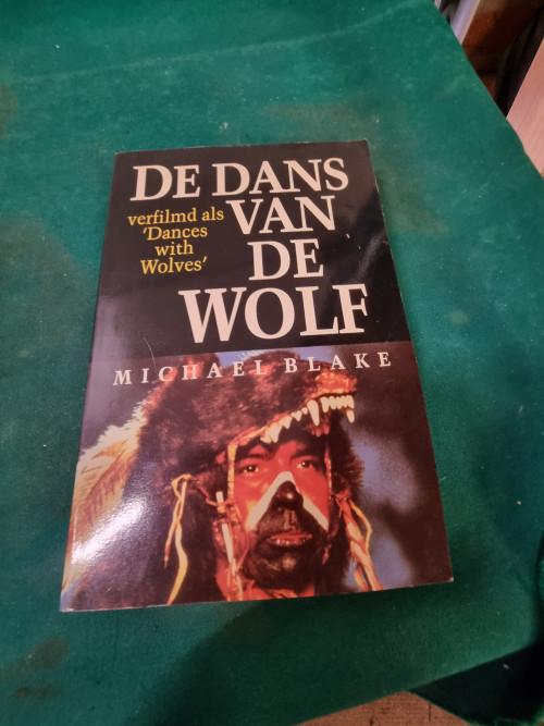 boek de dans met de wolf  michael blake, Boeken, Ophalen of Verzenden