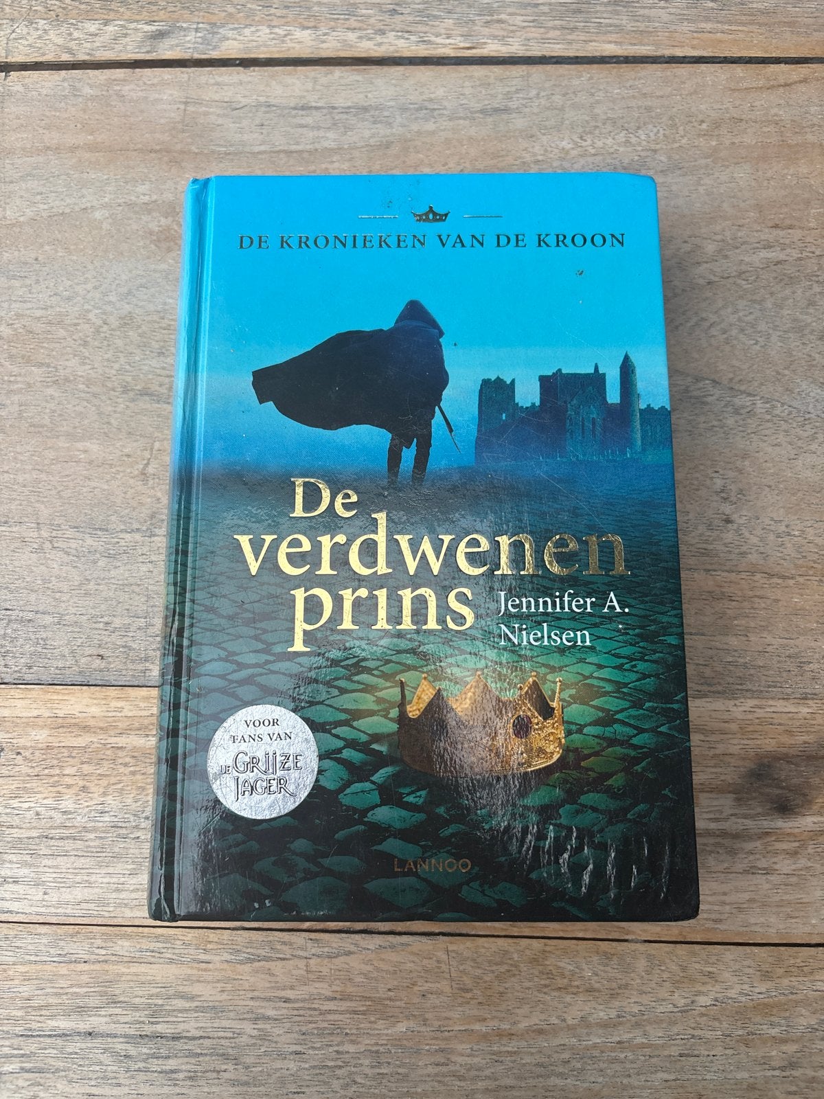 De Verdwenen Prins - De Kronieken van de Kroon, Ophalen of Verzenden, Gelezen, Fictie