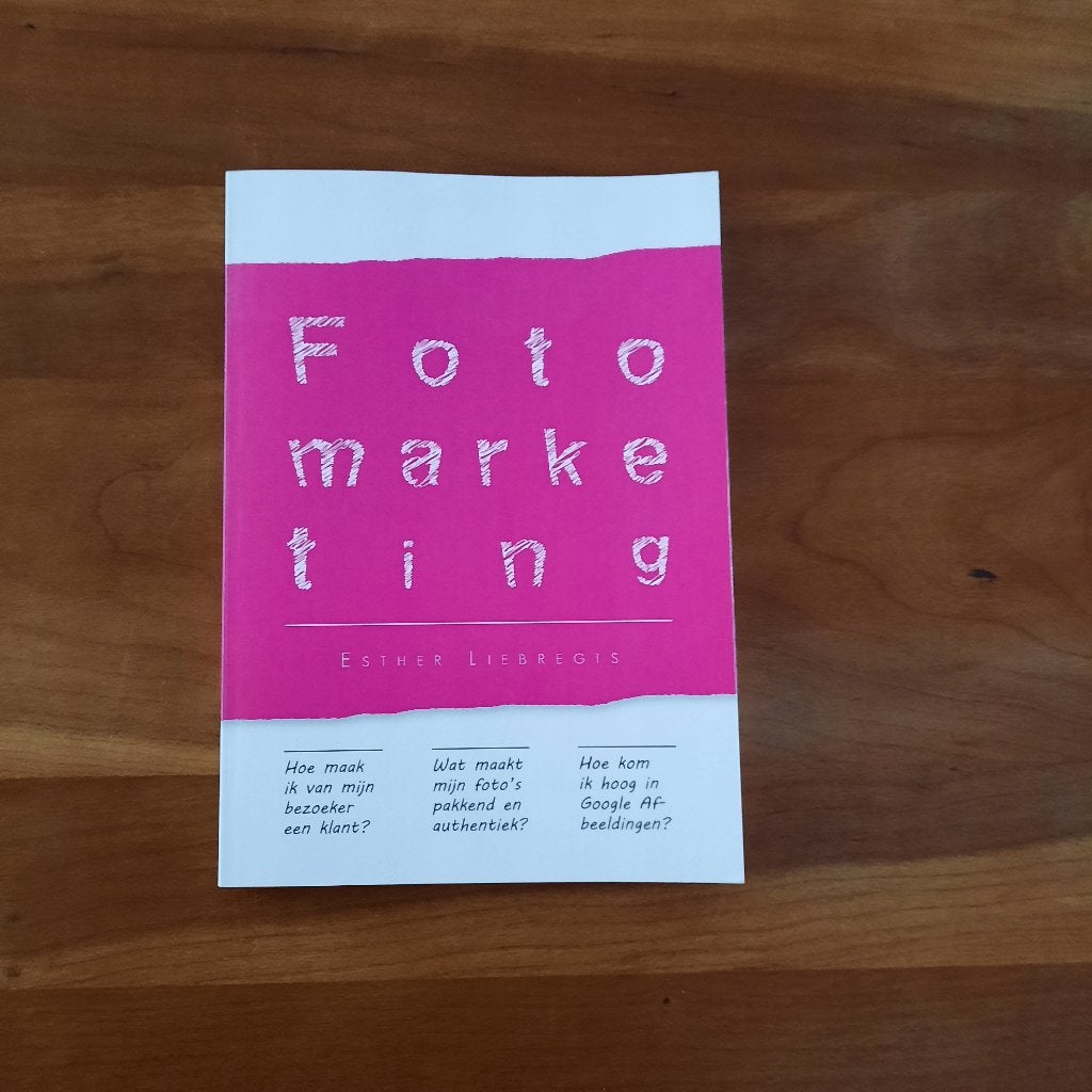Boek Fotomarketing van Esther Liebregts, Ophalen of Verzenden, Gelezen, Esther Liebregts