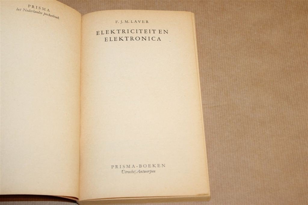 Elektriciteit en Elektronica — Laver, Vintage Prisma 1964, Boeken, Techniek, Ophalen of Verzenden, Gelezen