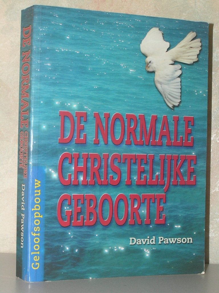 David Pawson - De normale christelijke geboorte (Opwekking), Boeken, Ophalen of Verzenden, Zo goed als nieuw, Christendom | Katholiek