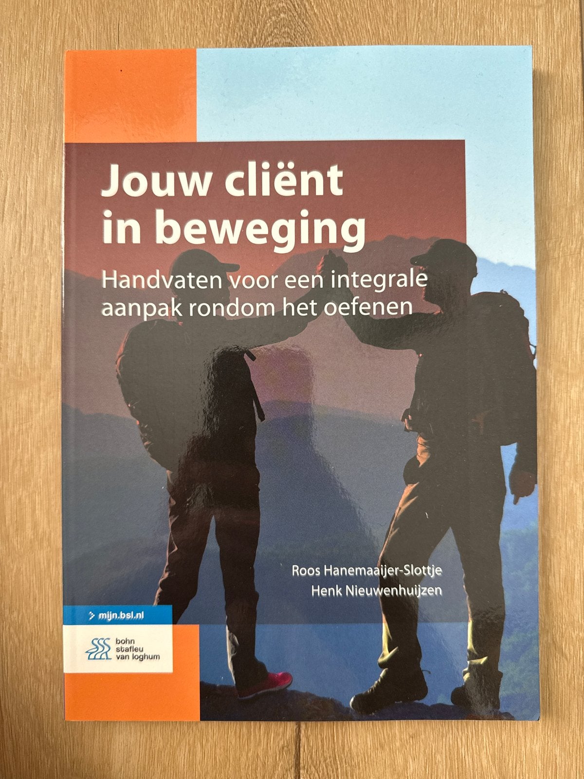 Nieuw! Jouw cliënt in beweging - Roos Hanemaaijer-Slottje, Boeken, Studieboeken en Cursussen, Ophalen of Verzenden, Beta, Nieuw
