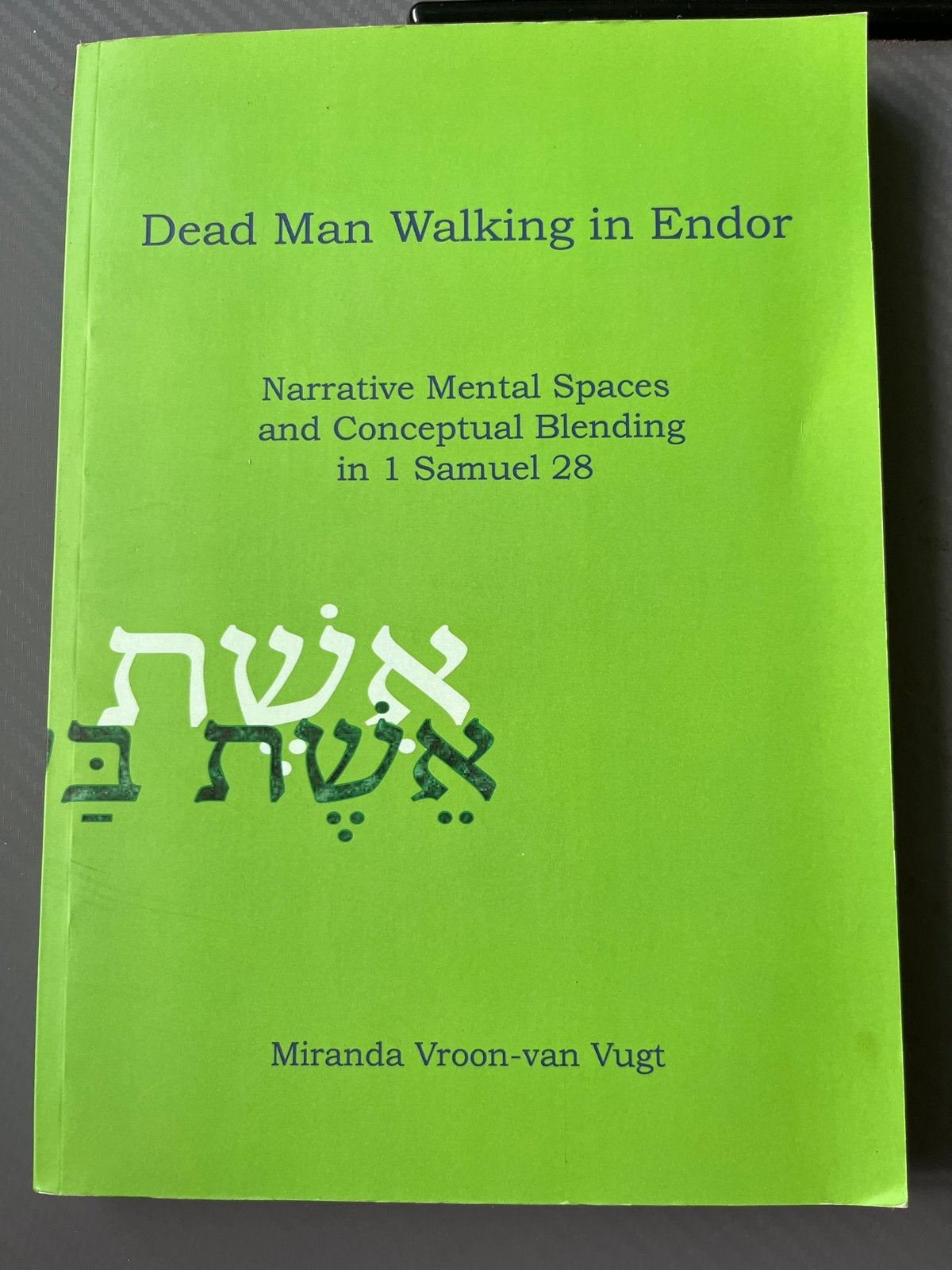 Dead Man Walking in Endor - Miranda Vroon-van Vugt, Ophalen of Verzenden, Gelezen, Christendom | Protestants