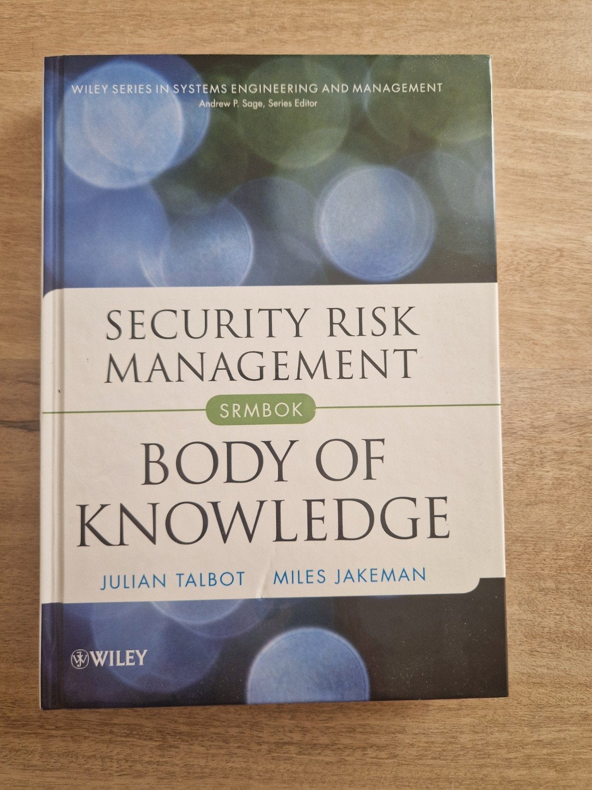 Security Risk Management: Body of Knowledge (SRMBOK), Boeken, Zo goed als nieuw, Julian Talbot, Miles Jakeman, Gamma, HBO