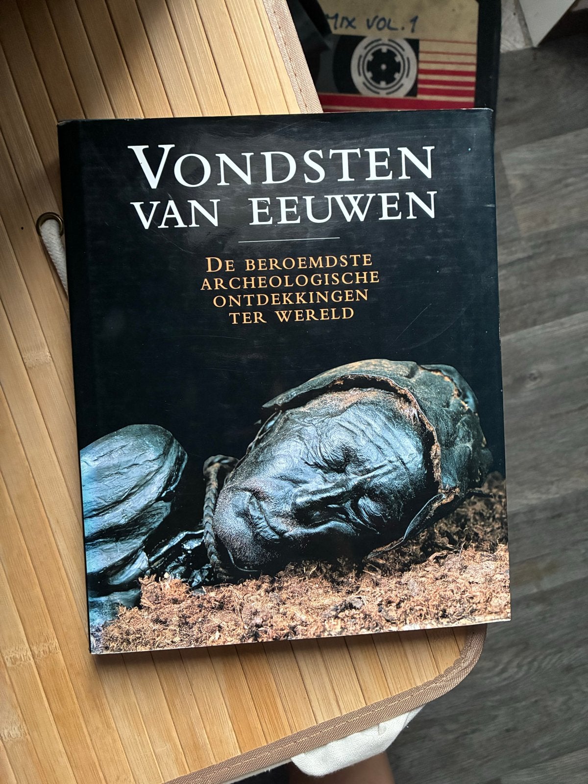 Vondsten van Eeuwen: Archeologische Ontdekkingen, Ophalen, 20e eeuw of later, Zo goed als nieuw