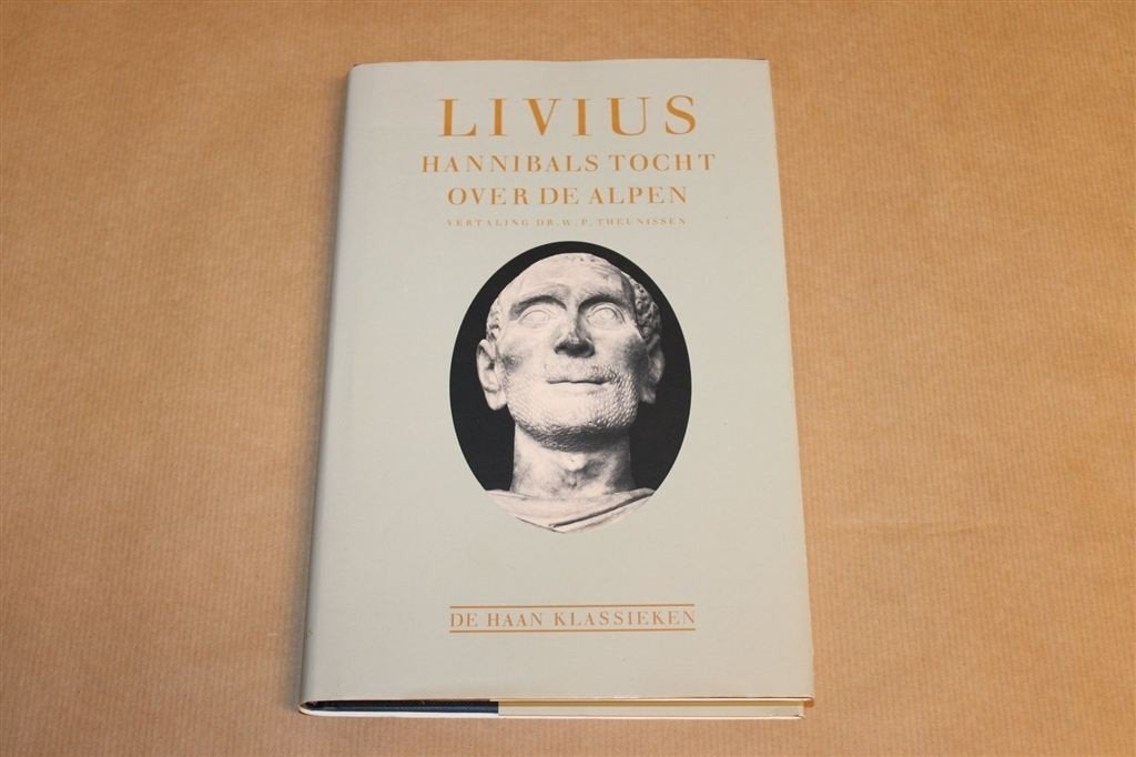 Hannibals Tocht over de Alpen — Livius, De Haan Klassieken, Ophalen of Verzenden, Gelezen
