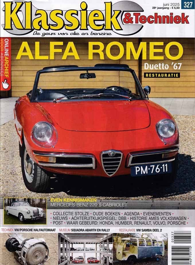 Klassiek & Techniek 327 2025 : Alfa Spider - VW Bus T1 Samba, Ophalen of Verzenden, Gelezen, Algemeen
