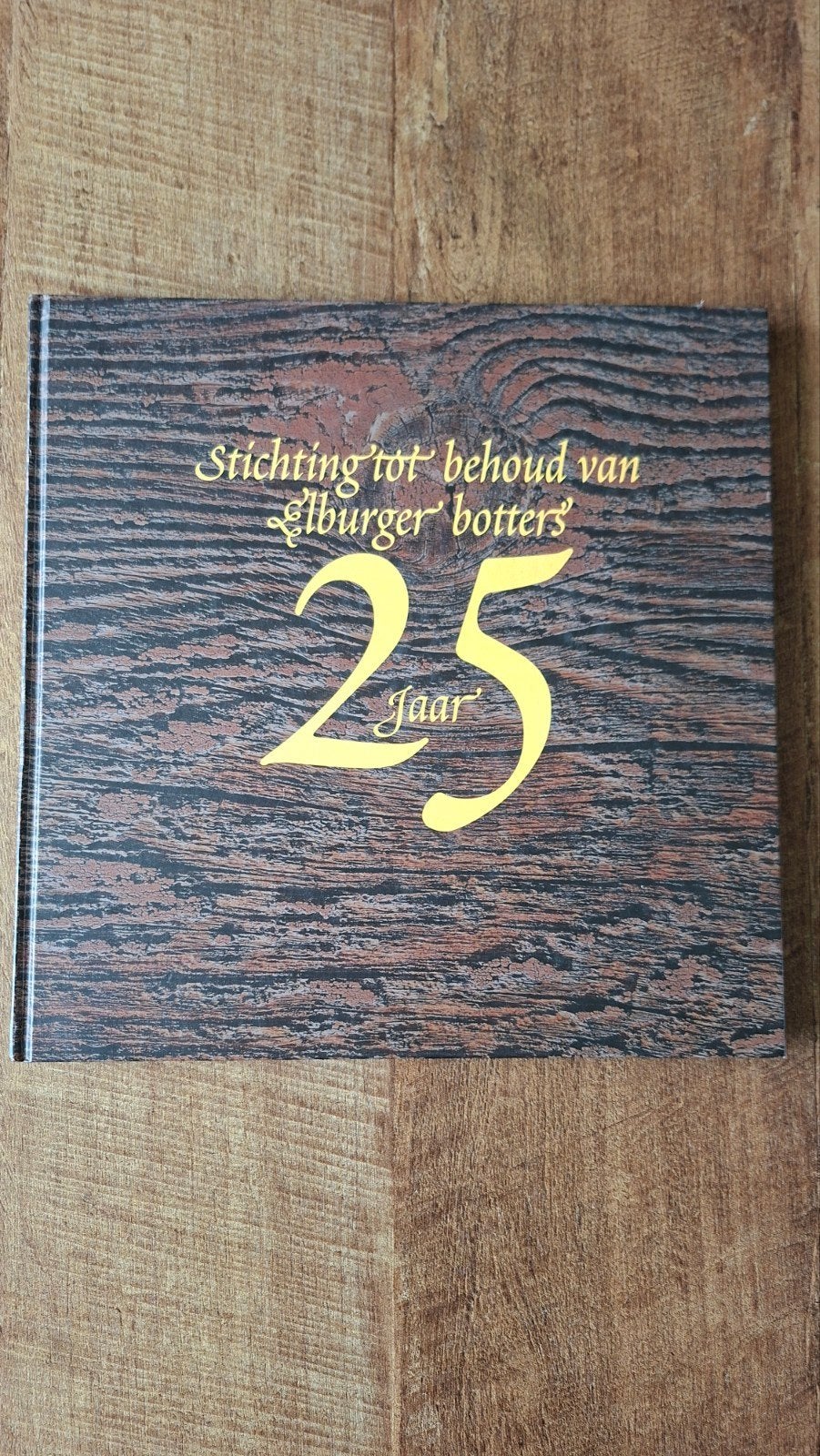 Stichting tot behoud van Elburger botters 25 jaar, Ophalen of Verzenden, Zo goed als nieuw, Onbekend, Nederland