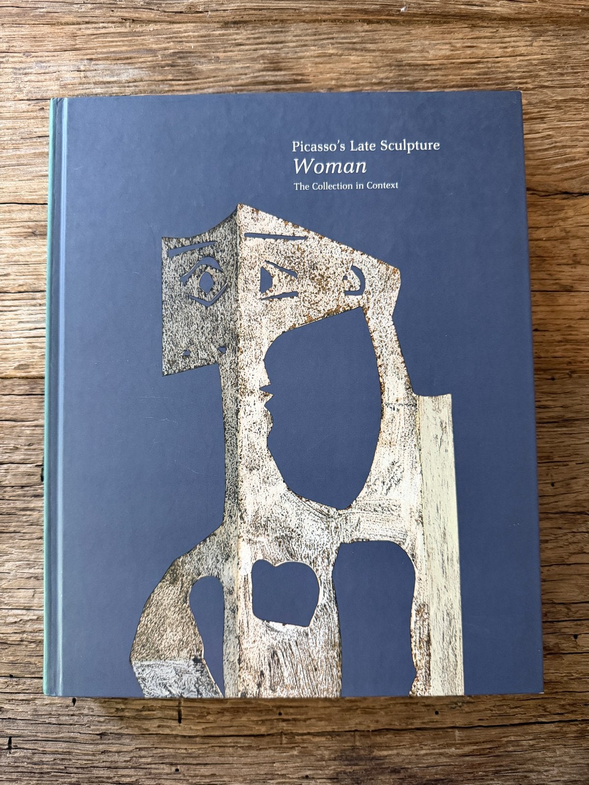Picasso's Late Sculpture Woman - The Collection in Context, Ophalen of Verzenden, Zo goed als nieuw, Beeldhouwkunst