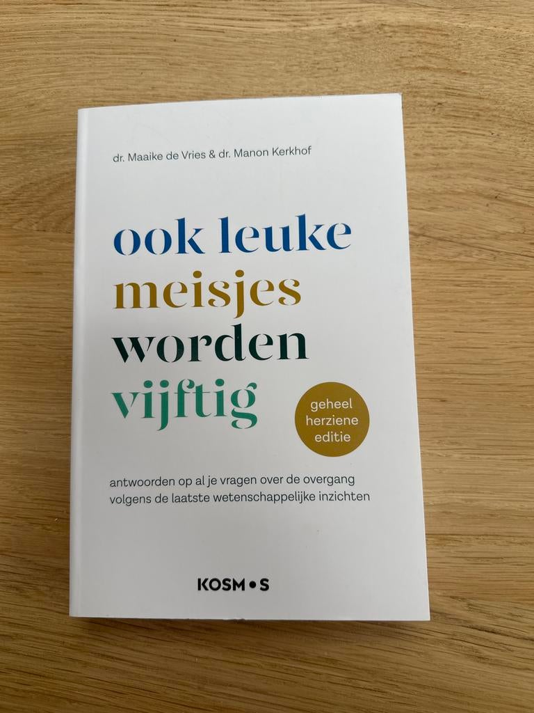 Ook leuke meisjes worden vijftig - Geheel herziene editie, Ophalen of Verzenden, Zo goed als nieuw, Gezondheid en Conditie