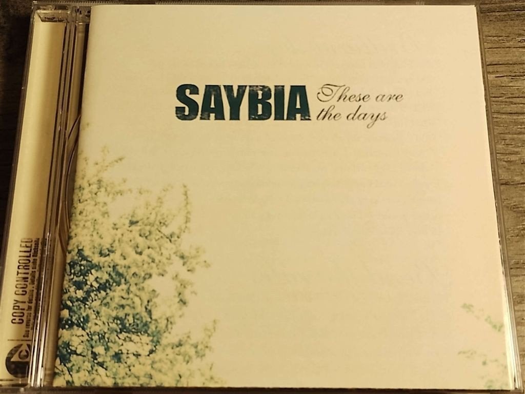 Saybia ‎– These Are The Days, Cd's en Dvd's, Ophalen of Verzenden, Zo goed als nieuw, Poprock