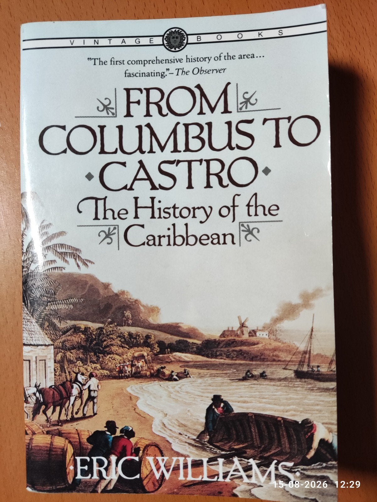 Eric Williams - From Columbus to Castro, Ophalen of Verzenden, Eric Williams
