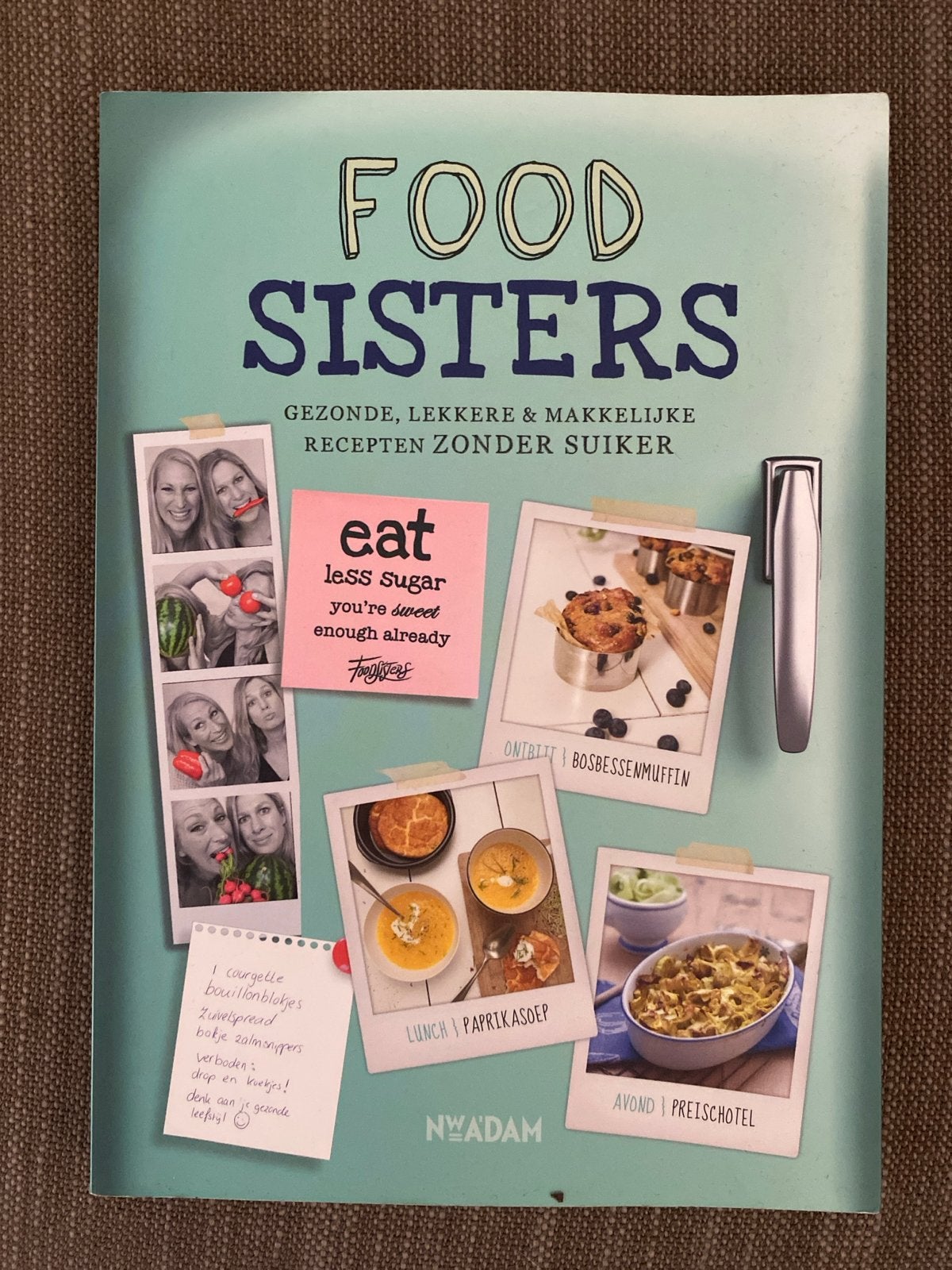 Amande Koeman - Foodsisters, Boeken, Kookboeken, Voorgerechten en Soepen, Ophalen of Verzenden, Zo goed als nieuw, Amande Koeman; Janneke Koeman