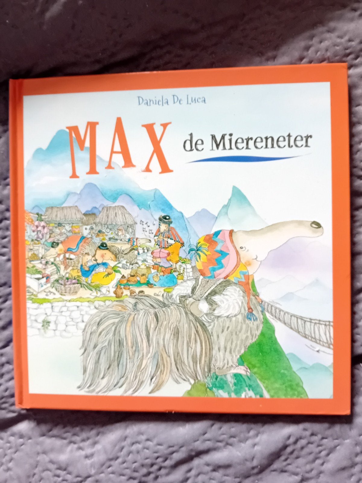 Max de Miereneter - Daniela de Luca, Ophalen of Verzenden, Gelezen, Daniela de Luca, 3 tot 4 jaar