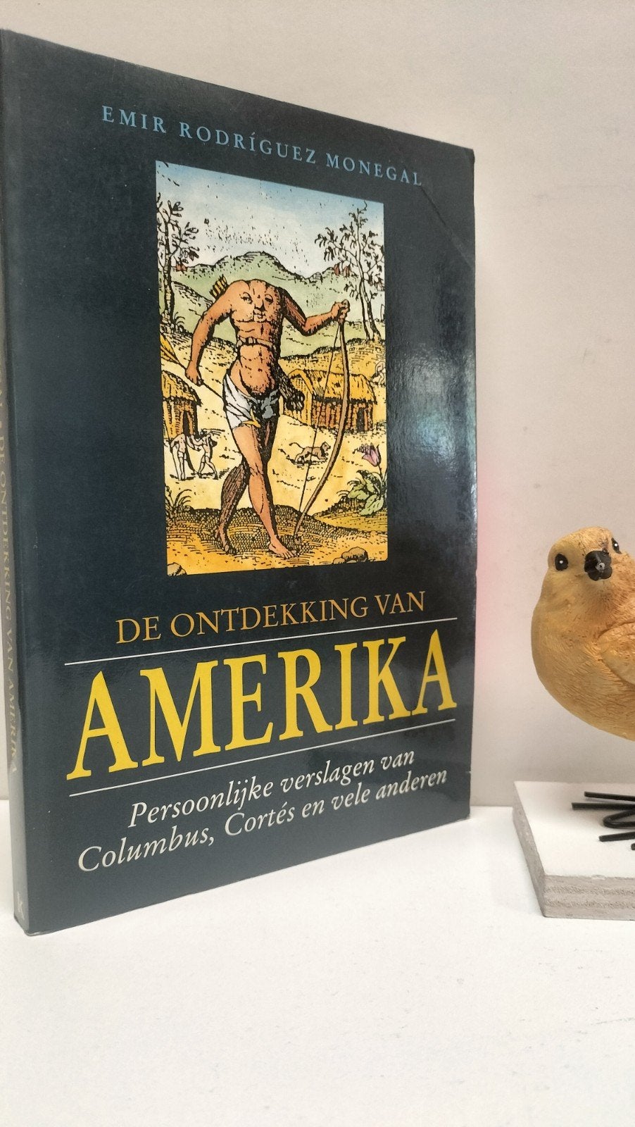 Rodriguez Monegal, Emir;  De ontdekking van Amerika, Ophalen of Verzenden, Gelezen, Noord-Amerika