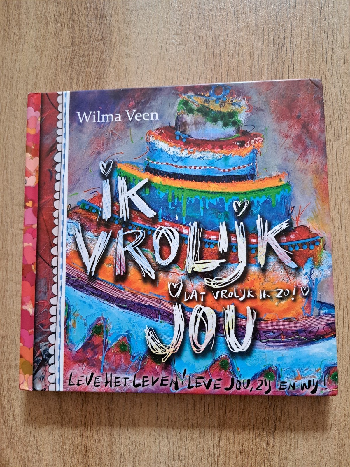 IK Vrolijk Jou - Wilma Veen, Ophalen of Verzenden, Wilma Veen, Nederland