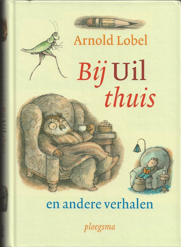 Bij uil thuis en andere verhalen – Arnold Lobel, Ophalen of Verzenden, Gelezen, Fictie algemeen