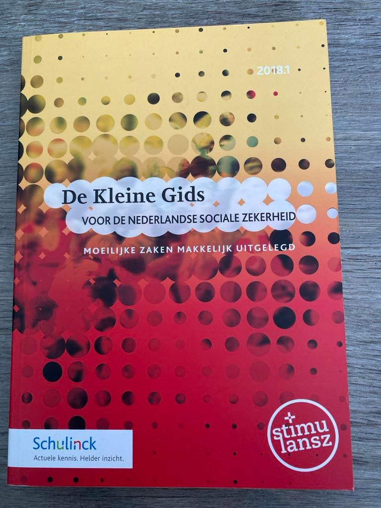 De Kleine Gids: Nederlandse Sociale Zekerheid 2018.1, Ophalen of Verzenden, Gamma, Zo goed als nieuw, HBO