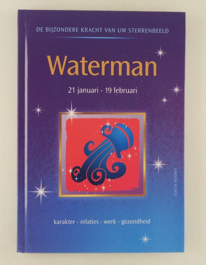Moorey, Teresa - Waterman 21 januari - 19 februari, Boeken, Gelezen, Achtergrond en Informatie, Verzenden, Astrologie
