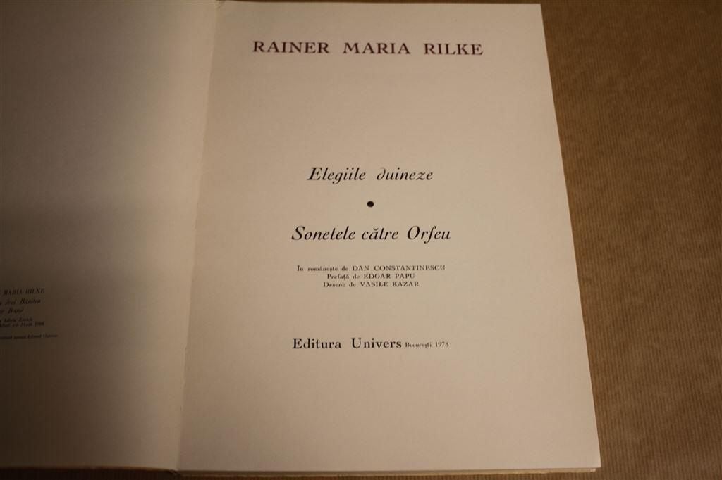 Elegiile duineze. Sonetele catre Orfeu. Rainer Maria Rilke., Ophalen of Verzenden, Gelezen