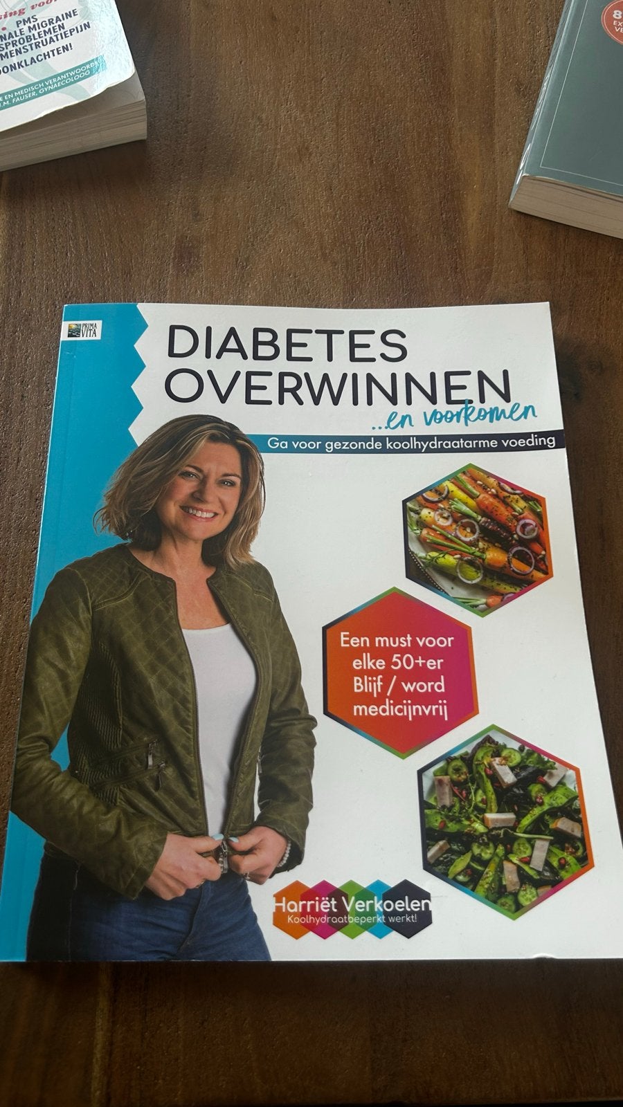 Diabetes Overwinnen en Voorkomen - Harriët Verkoelen, Ophalen of Verzenden, Zo goed als nieuw, Dieet en Voeding