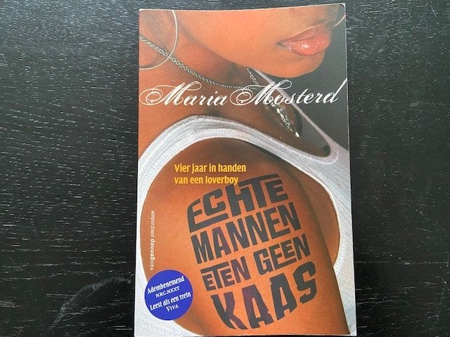 Maria Mosterd - echte mannen eten geen kaas, Ophalen of Verzenden, Zo goed als nieuw, Overige