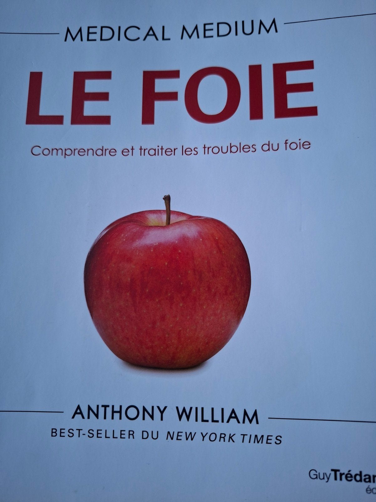 Medical Medium Le Foie - Anthony William, Ophalen of Verzenden, Zo goed als nieuw, Gezondheid en Conditie, Anthony William