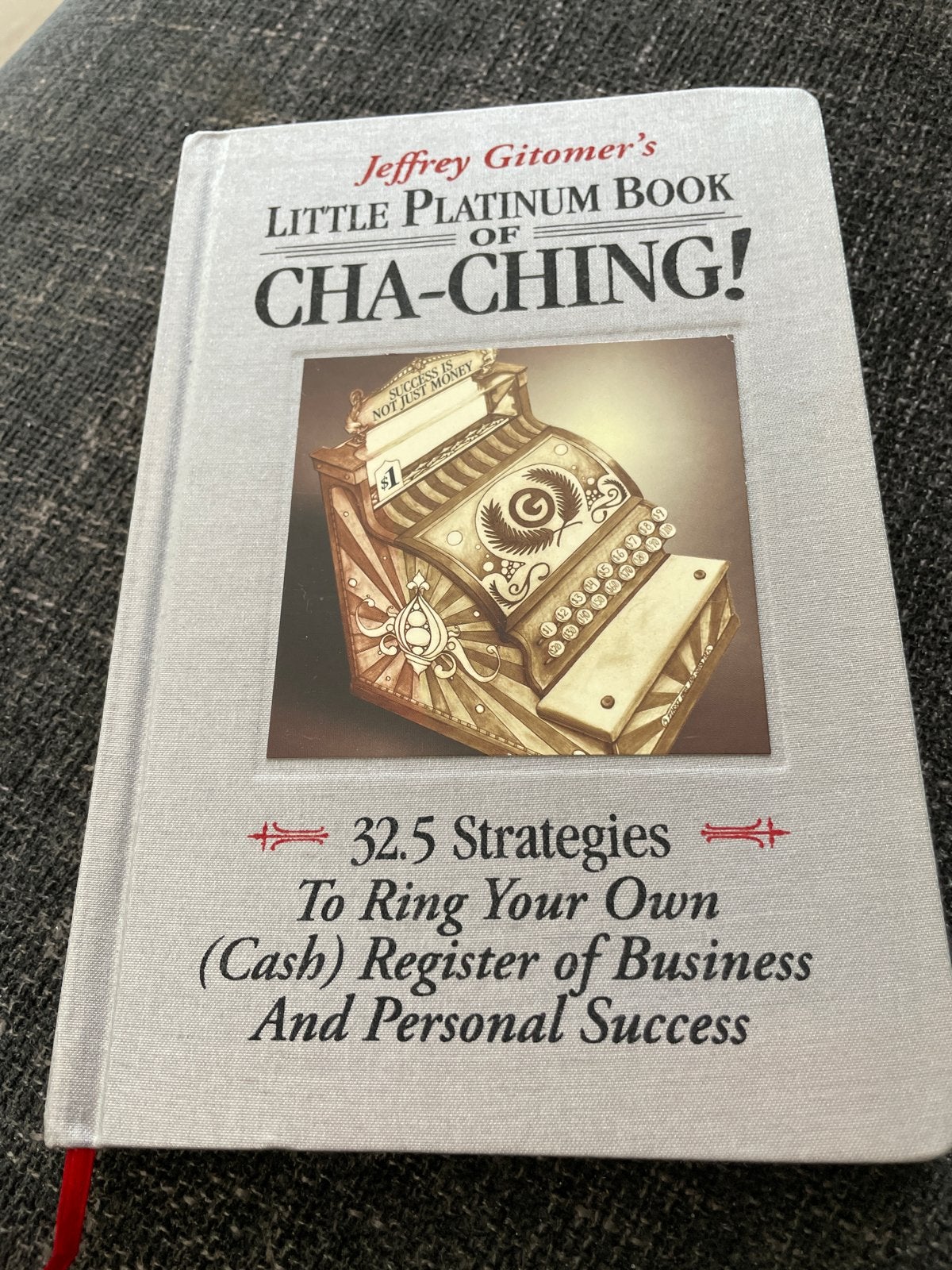Jeffrey Gitomer's Little Platinum Book of Cha-Ching!, Ophalen of Verzenden, Zo goed als nieuw, Economie en Marketing