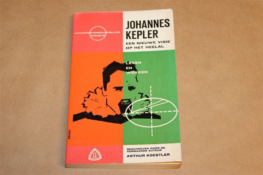 Johannes Kepler — Koestler, Biografie Astronoom 1962, Ophalen of Verzenden, Gelezen, Natuurwetenschap