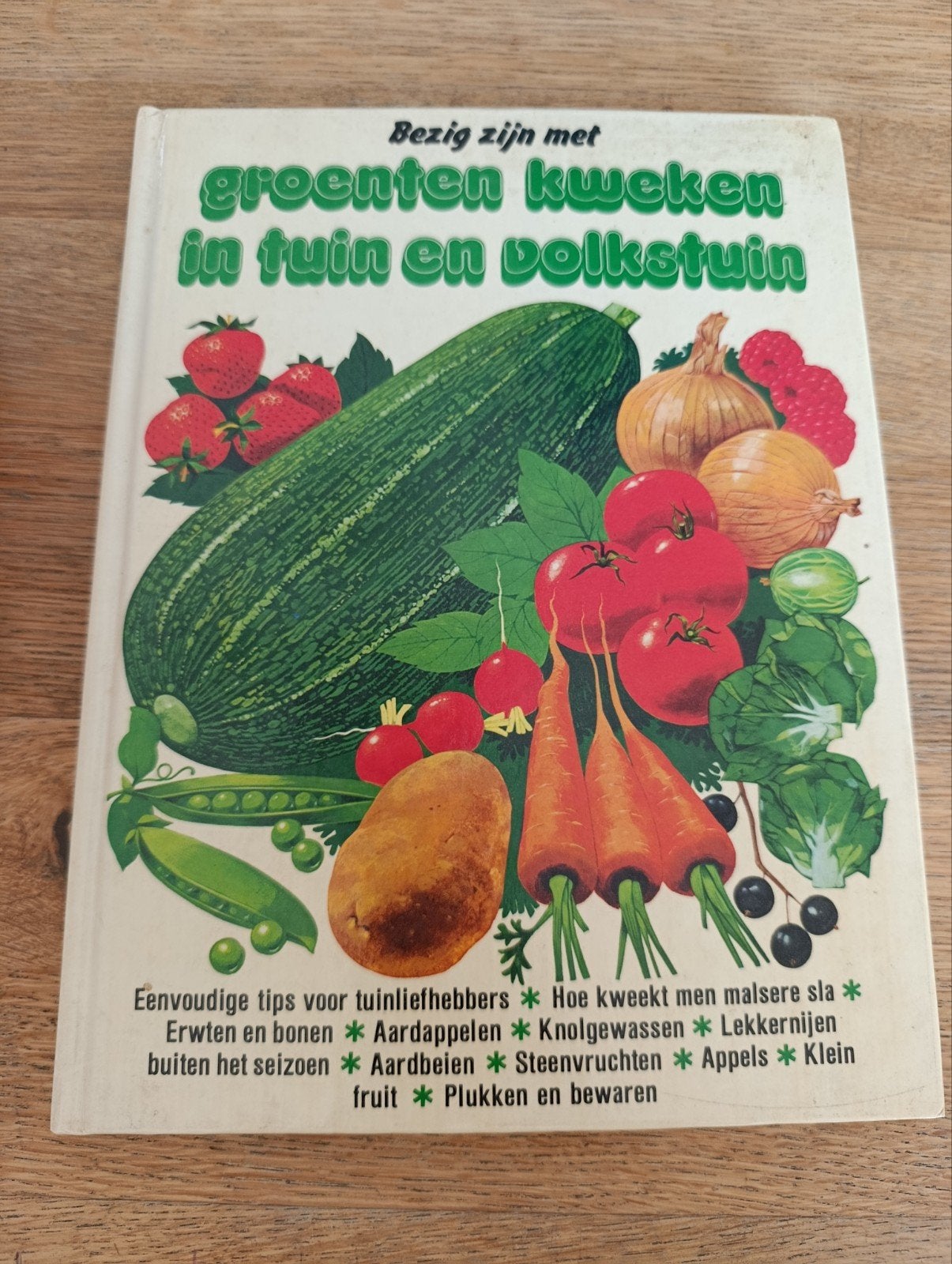 Groenten kweken in tuin en volkstuin, praktisch moestuinboek, Ophalen of Verzenden, Gelezen, Moestuin