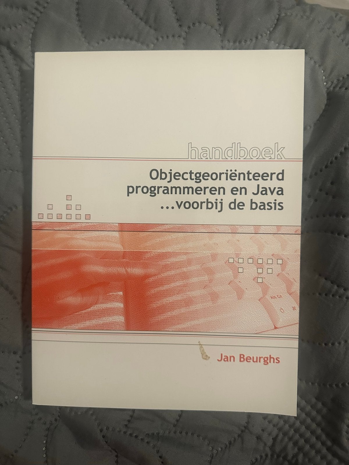 Handboek Objectgeoriënteerd programmeren en Java, Ophalen of Verzenden, Zo goed als nieuw, Programmeertaal of Theorie
