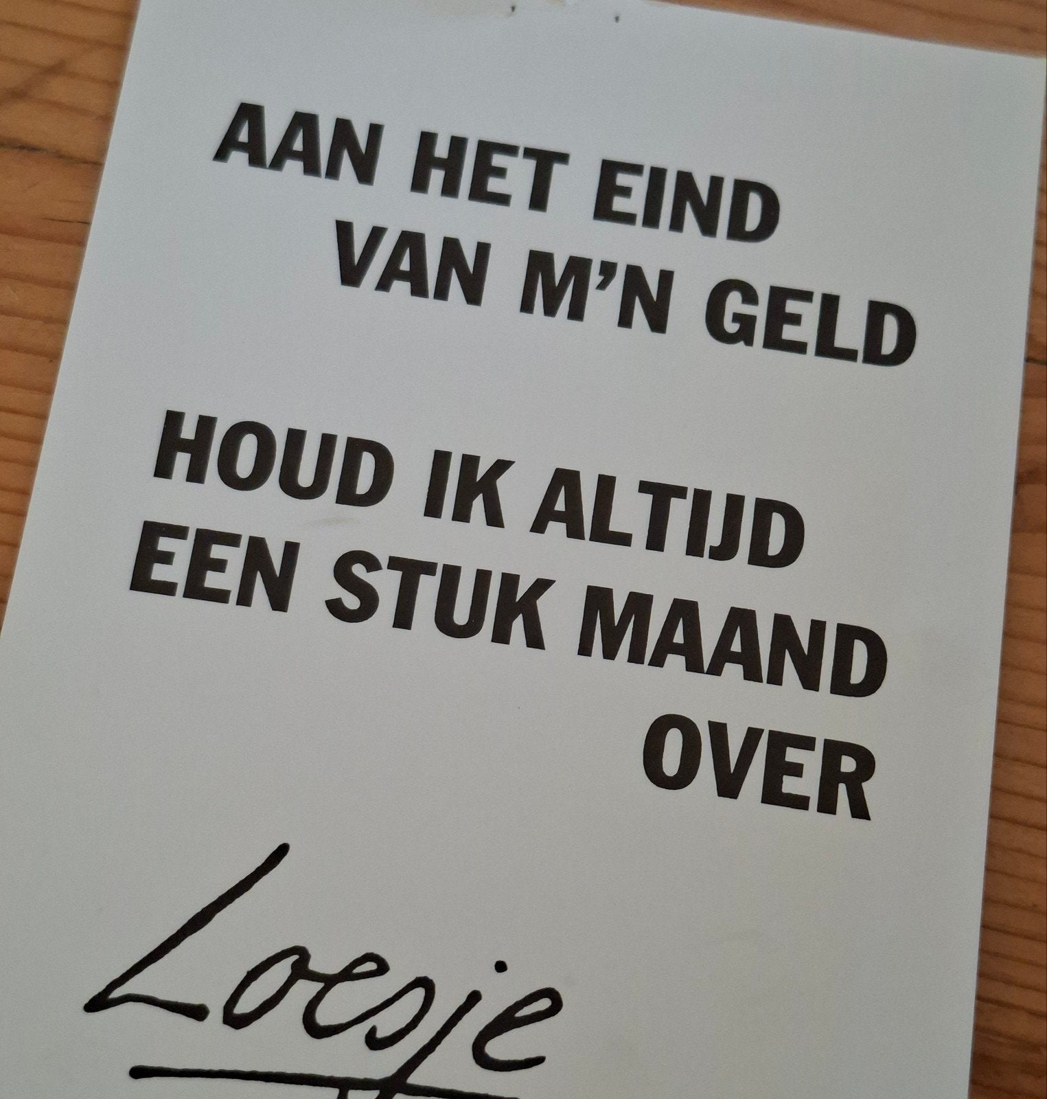 Blanco kaart Loesje : aan het eind van mijn geld houd ik ..., Ophalen of Verzenden, 1940 tot 1960