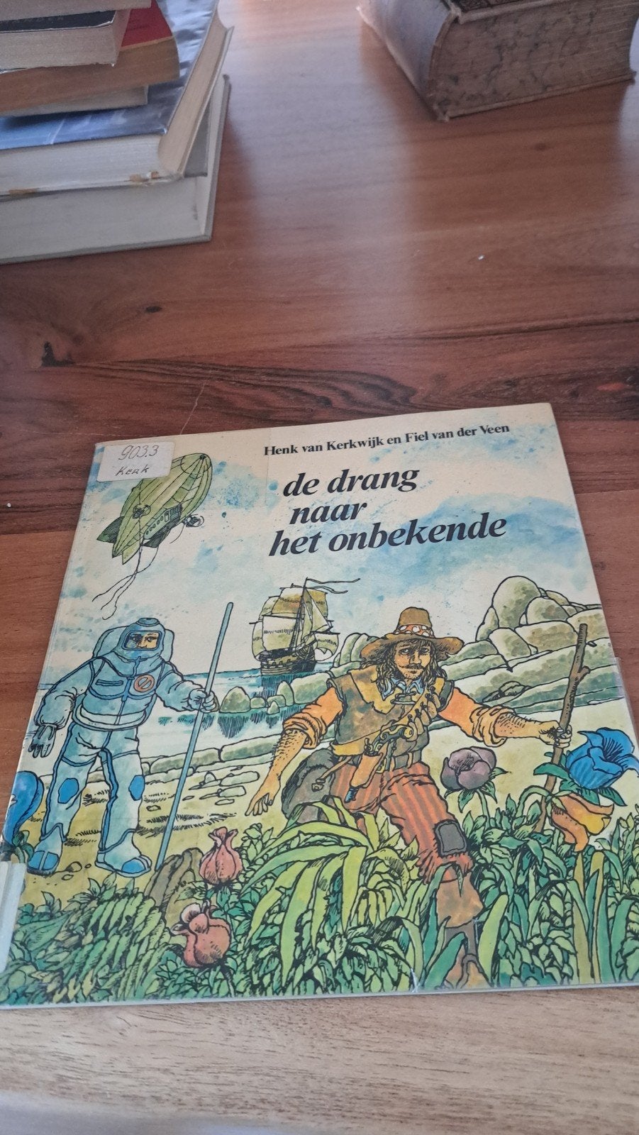 De Drang Naar Het Onbekende - Henk van Kerkwijk, Ophalen of Verzenden, Gelezen, Henk van Kerkwijk en Fiel van der Veen, Fictie algemeen