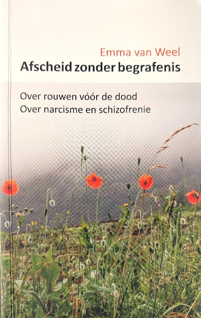 Afscheid zonder begrafenis, Ophalen of Verzenden, Zo goed als nieuw, Emma van Weel